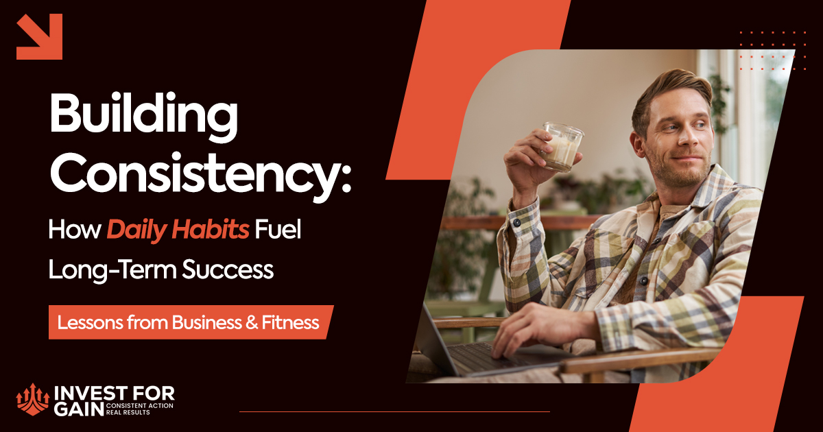 Building Consistency Daily Habits